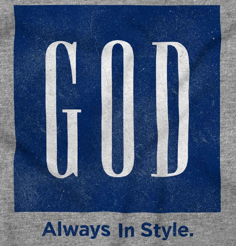 God In Style Ladies T Shirt